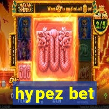 hypez bet